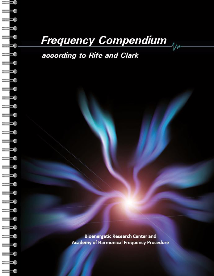 Frequency Compendium according to Rife and Clark (english version) 