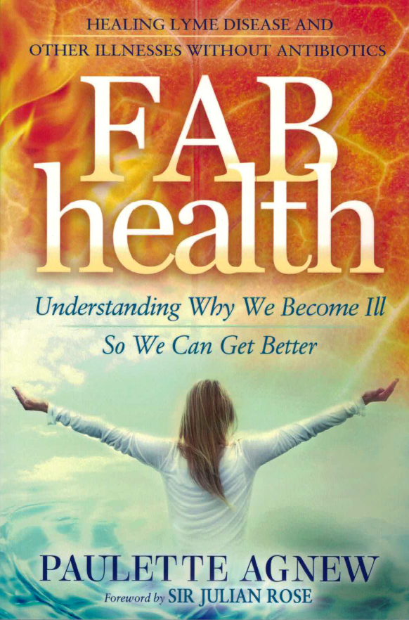 FAB Health - Understanding why we become ill, so we can get better (englisch) FAB Health - understanding why we become ill, so we can get better von Paulette Agnew auf englisch