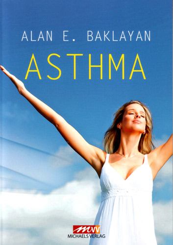 Baklayan: Asthma Asthma von Alan Baklayan auf deustch